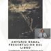 Antonio Nadal presenta su libro ‘Considerando: Abandono y deshonor en la pérdida de Málaga, 1937’