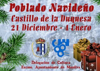 Mañana se inaugura el Poblado Navideño en los alrededores del Castillo de la Duquesa
