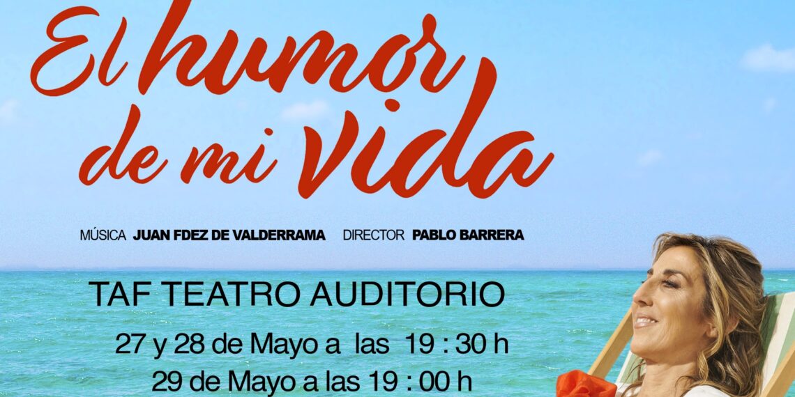 El Auditorio Felipe VI acogerá la próxima semana ‘El humor de mi vida’ de Paz Padilla