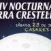 La Carrera Nocturna Sierra Crestellina se celebra en Casares el 23 de julio  con 350 participantes