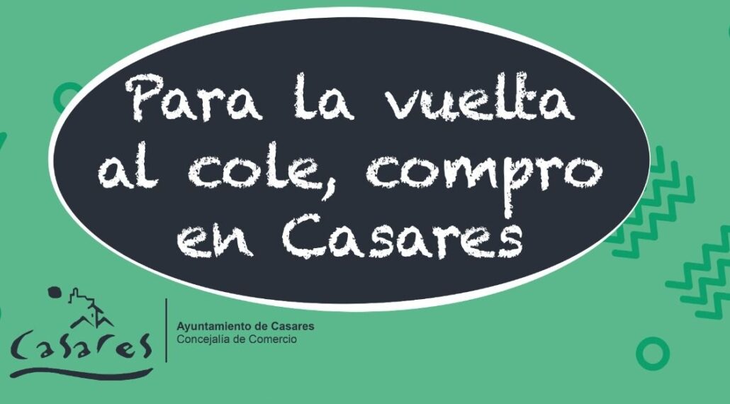 “Para la vuelta al cole, compro en Casares”