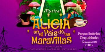 El Parque Botánico-Orquidario acoge este viernes el musical ‘Alicia en el País de las Maravillas’