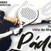 Torneo de pádel en Villa Manilva