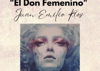 Juan Emilio Ríos presenta ‘El Don Femenino’ en la Casa de las Tejerinas 