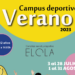 Campus Deportivo en el complejo Elola durante los meses de julio y agosto