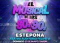 El Auditorio Felipe VI acogerá “El musical de los 80’s a los 90’s” para todos los públicos