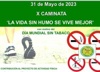 X CAMINATA «LA VIDA SIN HUMO SE VIVE MEJOR»