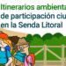La Diputación de Málaga invita a conocer los itinerarios ambientales de la Senda Litoral