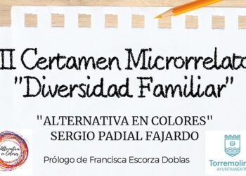 Convocado el III Certamen de Microrrelatos ‘Diversidad Familiar’  cuyas obras ganadoras se publicarán en un libro