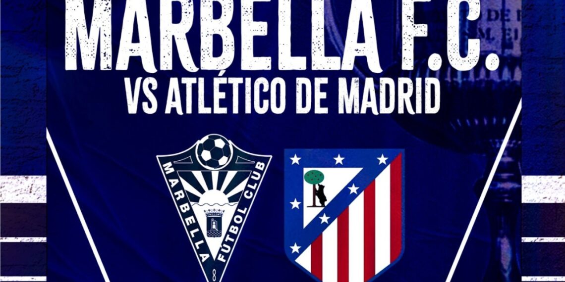 El Marbella se enfrentará al Atlético de Madrid en la Copa del Rey