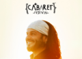 El Arrebato y Melody, dos nuevas confirmaciones en Cabaret Festival El Puerto de Santa María
