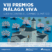 Abierto el plazo de los VIII Premios Málaga Viva