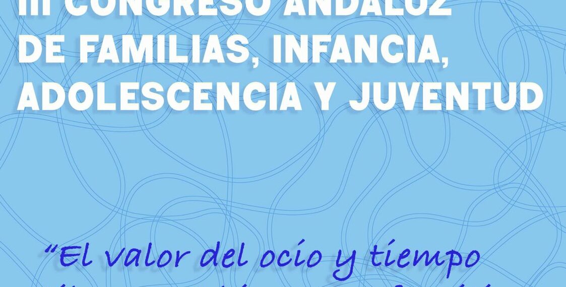 Mijas será sede del III Congreso Andaluz de Familias, centrado en el ocio como herramienta de inclusión y bienestar