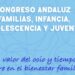 Mijas será sede del III Congreso Andaluz de Familias, centrado en el ocio como herramienta de inclusión y bienestar