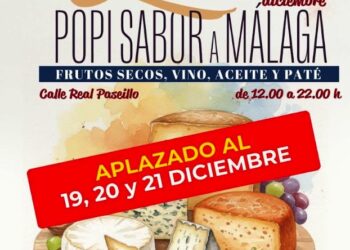 La XI Feria del Queso ‘POPI’ Sabor a Málaga se aplaza por cuestiones meteorológica y se celebrará del 19 al 21 de diciembre
