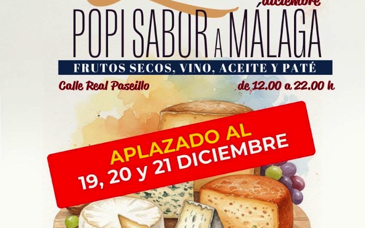 La XI Feria del Queso ‘POPI’ Sabor a Málaga se aplaza por cuestiones meteorológica y se celebrará del 19 al 21 de diciembre