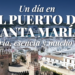 El Puerto de Santa María: historia, esencia y mucho sabor