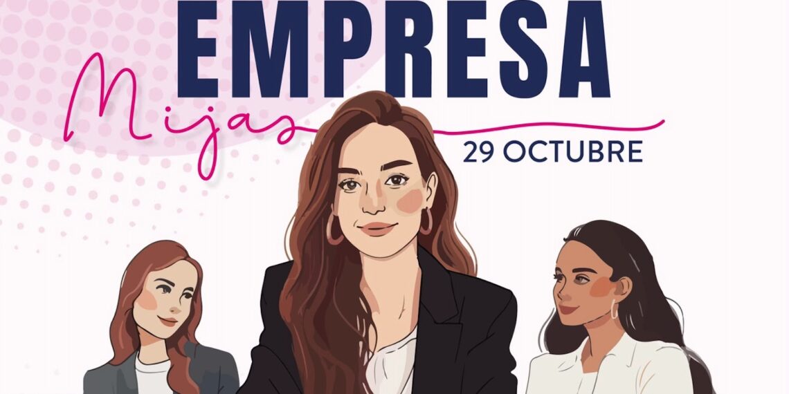 Mijas impulsa el liderazgo femenino y las oportunidades con el encuentro ‘Ellas hacen empresa’